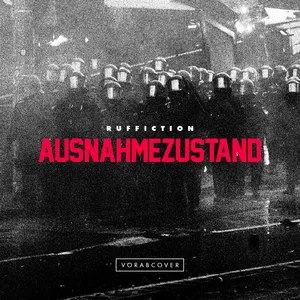 Ruffiction - Ausnahmezustand
